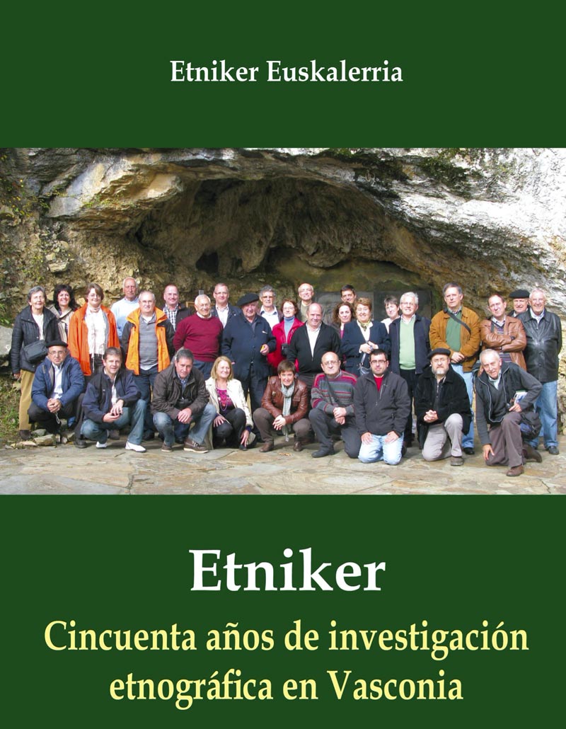 ETNIKER Cincuenta años de investigación etnográfica en Vasconia